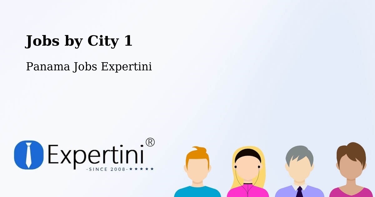 City Jobs in Panama - Expertini